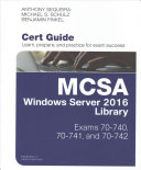 Mcsa Windows Server 2016 Cert Guide Library