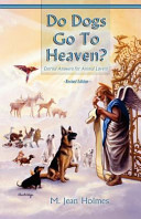 Do Dogs Go to Heaven? Revised Edition