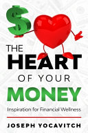 The Heart of Your Money