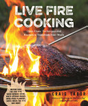 Live Fire Cooking