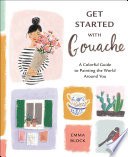 Get Started with Gouache