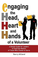 Engaging the Head  Heart and Hands of a Volunteer