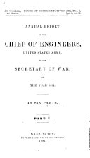 Annual Report of the Chief of Engineers to the Secretary of War for the Year ...