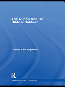 The Qur an and Its Biblical Subtext