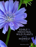 Edible and Medicinal Wild Plants of the Midwest Book