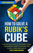 How to Solve a Rubik s Cube Book PDF