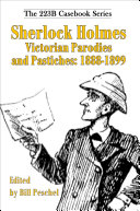Sherlock Holmes Victorian Parodies and Pastiches  1888 1899
