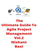 The Ultimate Guide To Agile Project Management Vol.2