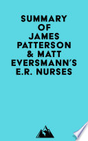 Summary of James Patterson   Matt Eversmann s E R  Nurses
