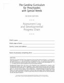 The Carolina Curriculum for Preschoolers with Special Needs - Assessment Log and Developmental Progress Charts
