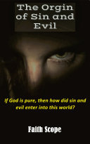 The origin of Sin and Evil