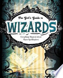 The Girl s Guide to Wizards