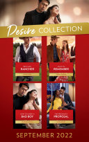 The Desire Collection September 2022  Best Man Rancher  The Carsons of Lone Rock    An Ex to Remember   How to Marry a Bad Boy   The Pregnancy Proposal