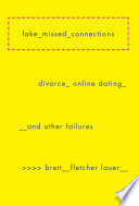 Fake Missed Connections PDF Book By Brett Fletcher Lauer