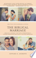 THE BIBLICAL MARRIAGE