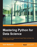 Mastering Python for Data Science Pdf/ePub eBook