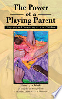 The Power of a Playing Parent