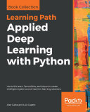 Applied Deep Learning with Python Pdf/ePub eBook