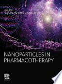 Nanoparticles in Pharmacotherapy Book