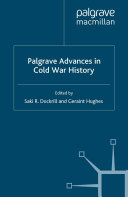 Palgrave Advances in Cold War History