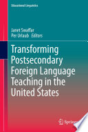 Transforming Postsecondary Foreign Language Teaching In The United States