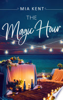 The Magic Hour Book