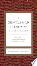A Gentleman Entertains Revised and Expanded