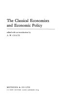 The Classical Economists and Economic Policy