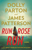 link to Run, Rose, run in the TCC library catalog