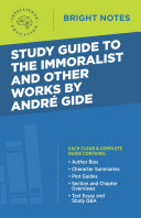 Pdf Study Guide to The Immoralist and Other Works by Andre Gide Telecharger