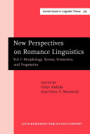 New Perspectives on Romance Linguistics