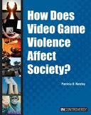 How Does Video Game Violence Affect Society  Book