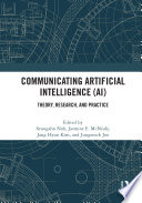 Communicating Artificial Intelligence  AI 