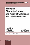 Biological Characterization and Assay of Cytokines and Growth Factors