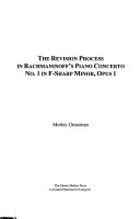 The Revision Process in Rachmaninoff s Piano Concerto No  1 in F sharp Minor  Opus 1