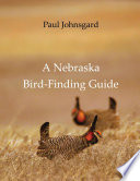 A Nebraska Bird Finding Guide