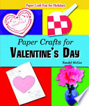 Paper Crafts for Valentine s Day