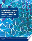 Comprehensive Dermatologic Drug Therapy Book