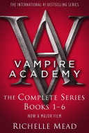 Vampire Academy Complete Series