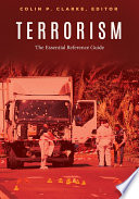 Terrorism  The Essential Reference Guide