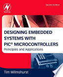 Designing Embedded Systems with PIC Microcontrollers Book