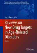 Reviews on New Drug Targets in Age Related Disorders