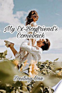 My Ex boyfriend s Comeback Book