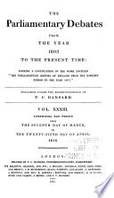 The Parliamentary Debates from the Year 1803 to the Present Time