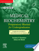 Medical Biochemistry  Preparatory Manual for Undergraduates 2e E book