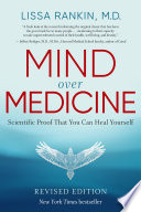Mind Over Medicine   REVISED EDITION Book