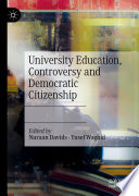 University education, controversy and democratic citizenship /
