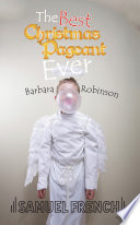 The Best Christmas Pageant Ever PDF Book By Barbara Robinson