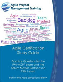 Agile Certification Study Guide