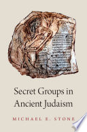 Secret Groups in Ancient Judaism